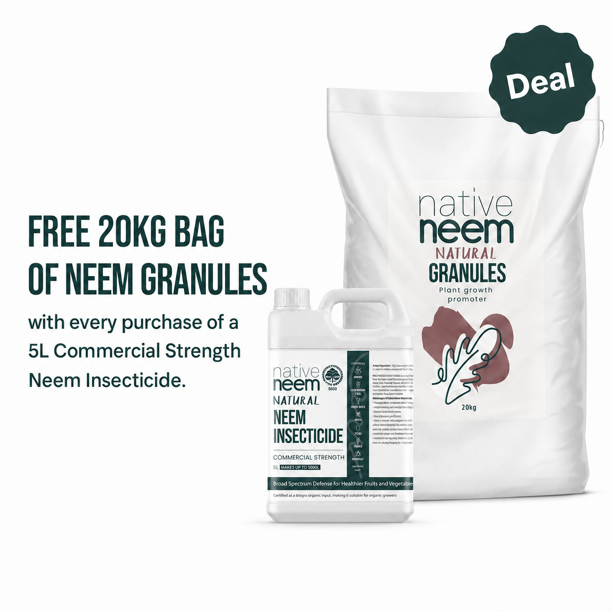 A 5L bottle of Native Neem Natural Insecticide and a 20kg bag of Native Neem Natural Granules are shown on a white background with promotional text offering a free 20kg bag with every purchase of a 5L bottle. A dark green 'DEAL' badge is in the top right corner.